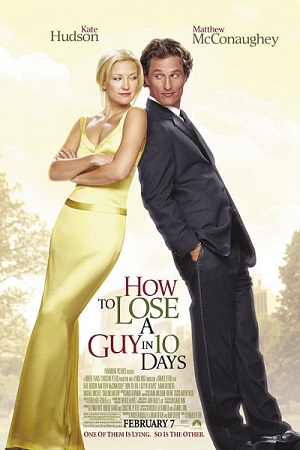 Download How to Lose a Guy in 10 Days (2003) Dual Audio (Hindi-English)