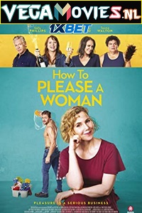 Download How to Please a Woman (2022) Hindi Full Movie WEB-DL