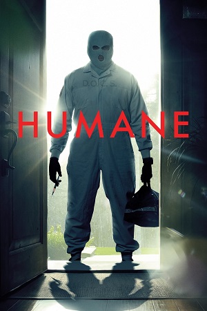 Download  Humane (2024) {English with Subtitles} Full Movie WEB-DL 480p [300MB] | 720p [780MB] | 1080p [2GB]