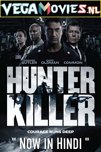 Download Hunter Killer (2018) Dual Audio (Hindi-English)