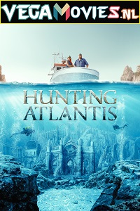  Hunting Atlantis (2021) Season 1 Dual Audio {Hindi-English} 720p [250MB] WEB-DL