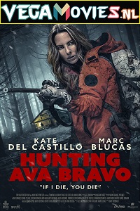 Download Hunting Ava Bravo (2022) BluRay (English With Subtitles)