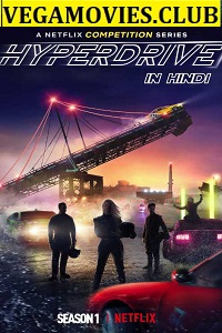  Hyperdrive (Season 1) Complete Dual Audio {Hindi-English} 480p [150MB] | 720p [450MB]