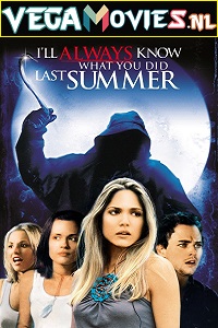 Download I Know What You Did Last Summer (1997) Dual Audio (Hindi-English)