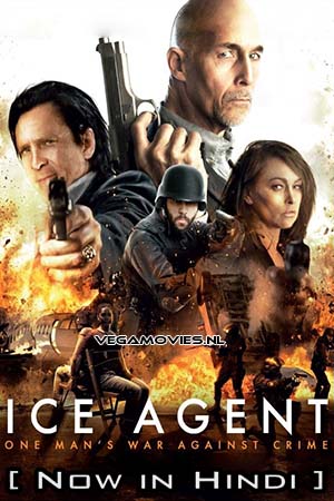 Download ICE Agent (2013) Hindi ORG. Dubbed Full Movie WEB-DL