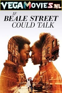 Download  If Beale Street Could Talk (2018) Dual Audio [Hindi-English] WeB-DL 480p [450MB] | 720p [1.1GB] | 1080p [2.2GB]