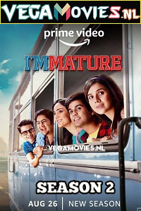 Download ImMature (2022) Season 2 Hindi Complete Amazon Prime Video WEB Series WEB-DL