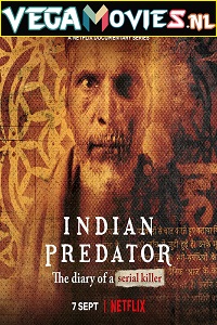 Download Indian Predator: The Diary of a Serial Killer (2022) Season 2 Hindi WEB-DL