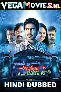 Download Indru Netru Naalai – Time Machine (2015) HDRip Hindi Dubbed Full Movie