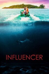 Download  Influencer (2022) Dual Audio [Hindi - English] BluRay 480p [350MB] | 720p [850MB] | 1080p [2GB]