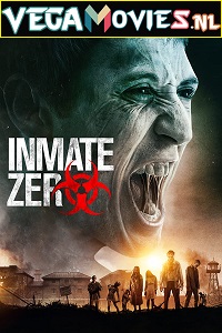 Download Inmate Zero (2020) Dual Audio (Hindi-English)