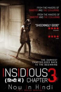 Download  Insidious: Chapter 3 (2015) BluRay Dual Audio [Hindi ORG. DD 5.1 - English] 480p [350MB] | 720p [850MB] | 1080p [2GB]