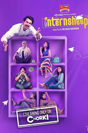 Download Internsheep (Season 1) Bengali Complete Chorki Original Web Series WEB-DL