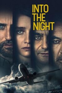 Download Into the Night (Season 1 – 2) English Netflix WEB Series WEB-DL HD