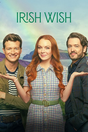 Download Irish Wish (2024) WEB-DL Dual Audio (Hindi-English) Full-Movie