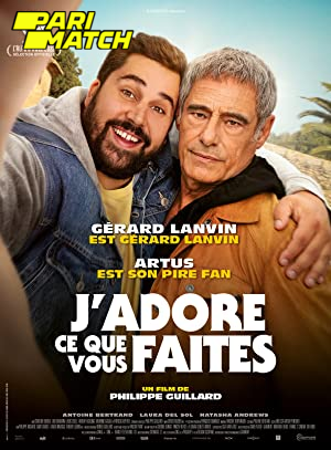  Jadore ce que vous faites (2022) Hindi Voice Over Full Movie CAMRip 720p [1GB]