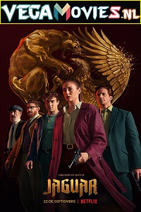 Download Jaguar (Season 1) Netflix Original English WEB Series 10Bit WEB-DL