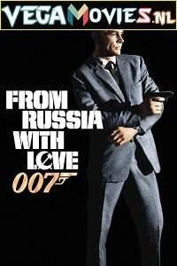 Download James Bond Part 2: From Russia with Love (1963) Dual Audio