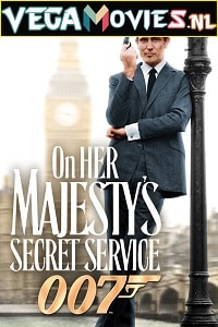 Download  James Bond Part 6: On Her Majestys Secret Service (1969) Dual Audio [Hindi-English] 480p [300MB] | 720p [1GB] | 1080p [3.6GB] | 2160p [19GB] 4K