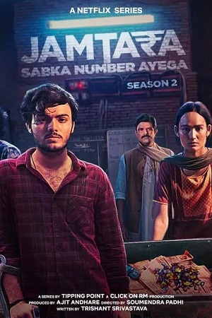 Download  Jamtara – Sabka Number Ayega (Season 1 – 2) Hindi Complete Netflix Original WEB Series 480p | 720p | 1080p WEB-DL