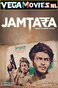 Download Jamtara – Sabka Number Ayega (2020) Season 1 Hindi Complete Netflix Original WEB Series WEB-DL