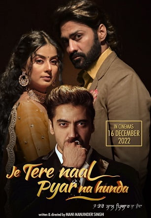 Download Je Tere Naal Pyar Na Hunda (2022) Punjabi HDRip Full Movie