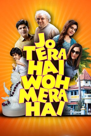 Download Jo Tera Hai Woh Mera Hai (2024) JioCinema WEB-DL (Hindi DDP5.1) Full Movie