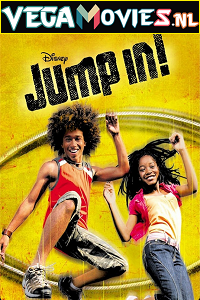 Download  Jump In (2007) Dual Audio {Hindi-English} 480p [300MB] | 720p [1GB]