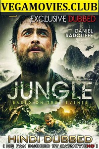  Jungle (2017) Dual Audio {Hindi-English} 480p [300MB] | 720p [1GB]