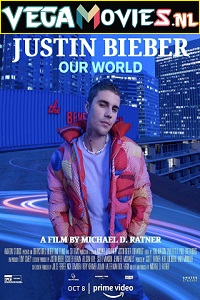 Download Justin Bieber: Our World (2021) English WEB-DL