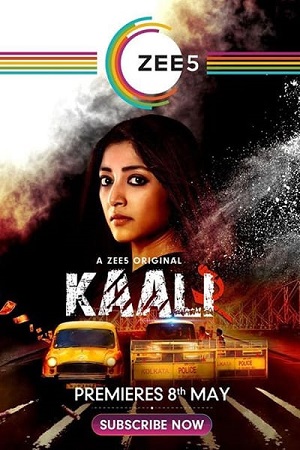 Download Kaali (2020) Season 2 Hindi Complete ZEE5 WEB Series HDRip