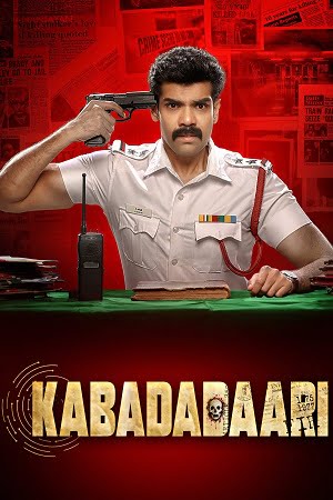 Download  Kabadadaari (2021) Dual Audio [Hindi(ORG 5.1) - Tamil] WEB-DL 480p [520MB] | 720p [1.2GB] | 1080p [2.7GB]