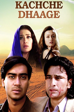 Download Kachche Dhaage (1999) Hindi Full Movie WEB-DL