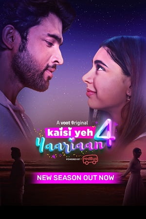 Download  Kaisi Yeh Yaariaan (Season 4) Hindi Voot Original Complete Web Series 480p | 720p WEB-DL