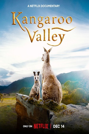 Download  Kangaroo Valley (2022) Dual Audio {Hindi-English} 480p [250MB] | 720p [700MB] | 1080p [1.6GB]