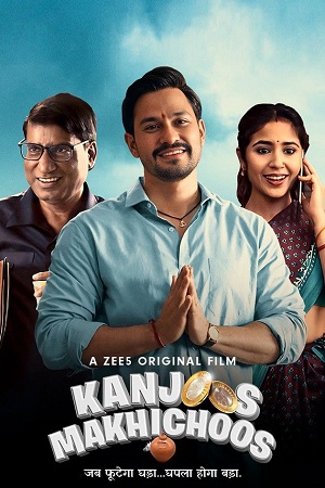 Download Kanjoos Makhichoos (2023) Hindi Full Movie WEB-DL