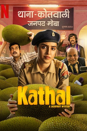 Download  Kathal: A Jackfruit Mystery – Netflix Original (2023) WEB-DL [Hindi-ORG 5.1] Full Movie 480p [400MB] | 720p [1.2GB] | 1080p [2.6GB]