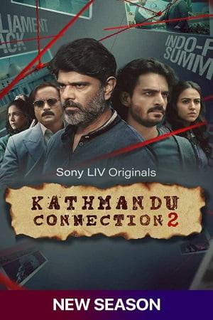 Download Kathmandu Connection (Season 2) Hindi SonyLIV Complete Web Series WEB-DL