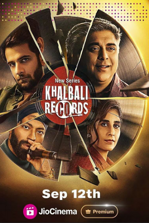 Download  Khalbali Records (2024) Season 1 Complete WEB Series 480p 720p & 1080p WEB-DL