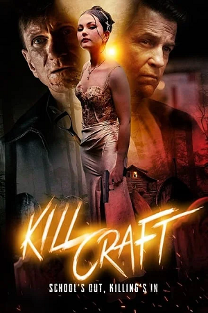 Download  Kill Craft (2024) WEB-DL {English With Subtitles} Full Movie 480p [300MB] | 720p [820MB] | 1080p [2GB]