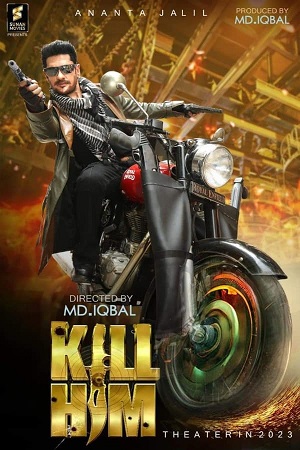 Download Kill Him (2023) Bengali Full Movie WEB-DL