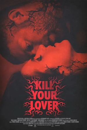 Download Kill Your Lover (2023) WEB-DL (English With Subtitles) Full Movie