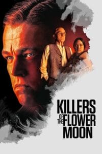 Download  Killers of the Flower Moon (2023) WEB-DL {English With Subtitles} Full Movie 480p [630MB] | 720p [1.7GB] | 1080p [4GB]