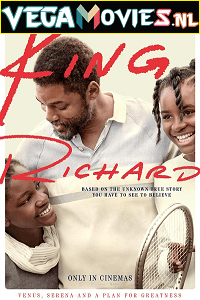  King Richard (2021) Dual Audio [Hindi ORG - English] WeB-DL 480p | 720p | 1080p | 2160p 4K