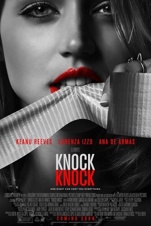 Download  [18-] Knock Knock (2015) Dual Audio {Hindi-English} 480p [400MB] | 720p [850MB] | 1080p [1.9GB]