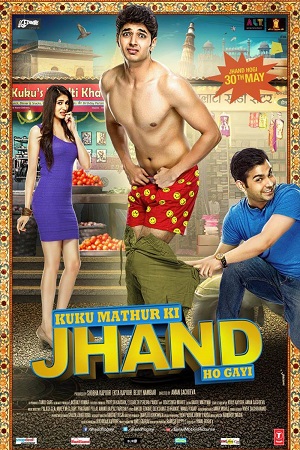 Download  Kuku Mathur Ki Jhand Ho Gayi (2014) Hindi Full Movie WEB-DL 480p [300MB] | 720p [1GB] | 1080p [3GB]