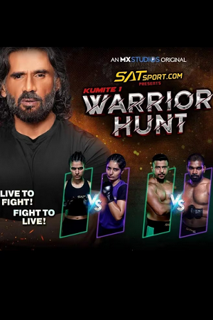 Download Kumite 1 Warrior Hunt (2023) Season 1 Complete Hindi WEB Series HDRip