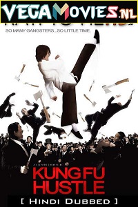 Download Kung Fu Hustle (2004) Dual Audio (Hindi-English)