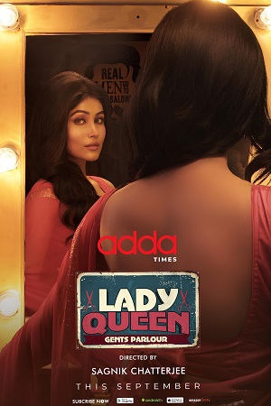 Download Lady Queen Gents Parlour (2023) Season 1 Complete Bengali WEB Series WEB-DL ESubs