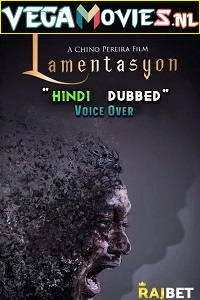 Download Lamentasyon (2022) Hindi Full Movie WEB-DL